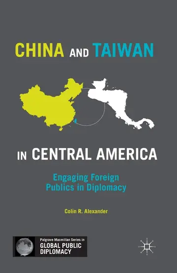 Cover of China and Taiwan in Central America