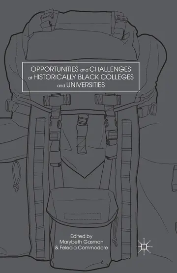 Cover of Opportunities and Challenges at Historically Black Colleges and Universities