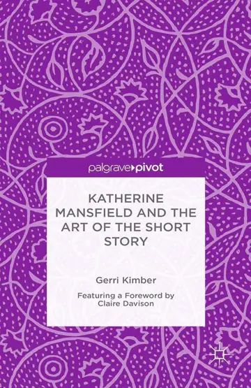 Cover of Katherine Mansfield and the Art of the Short Story