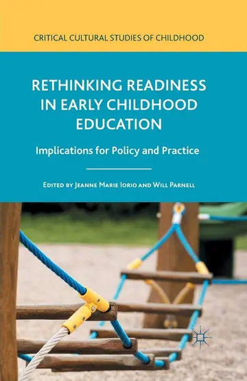 Cover of Rethinking Readiness in Early Childhood Education