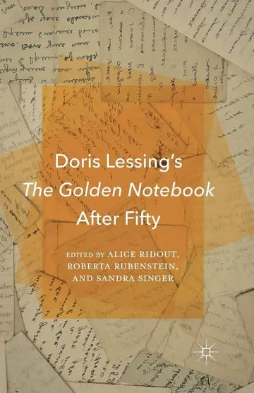 Cover of Doris Lessing s the Golden Notebook After Fifty