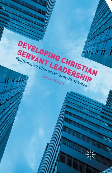 Cover of Developing Christian Servant Leadership