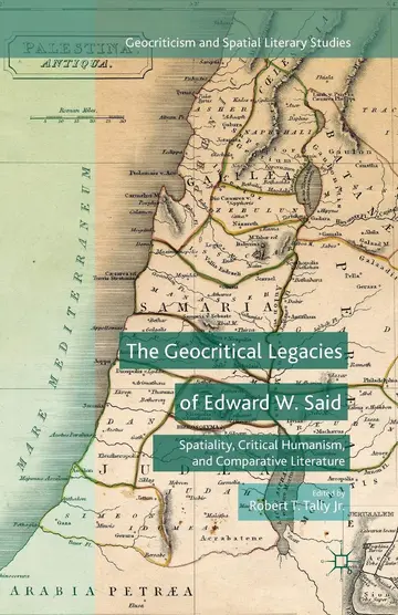 Cover of The Geocritical Legacies of Edward W. Said