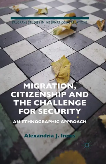 Cover of Migration, Citizenship and the Challenge for Security