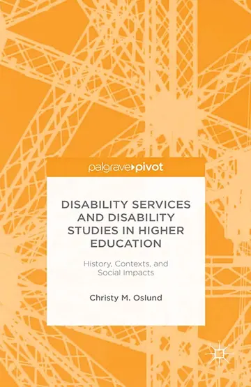 Cover of Disability Services and Disability Studies in Higher Education