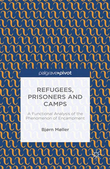 Cover of Refugees, Prisoners and Camps