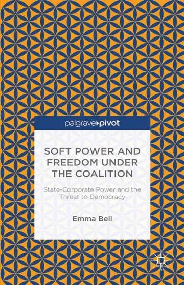 Cover of Soft Power and Freedom under the Coalition