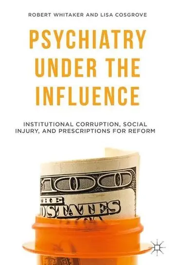 Cover of Psychiatry Under the Influence