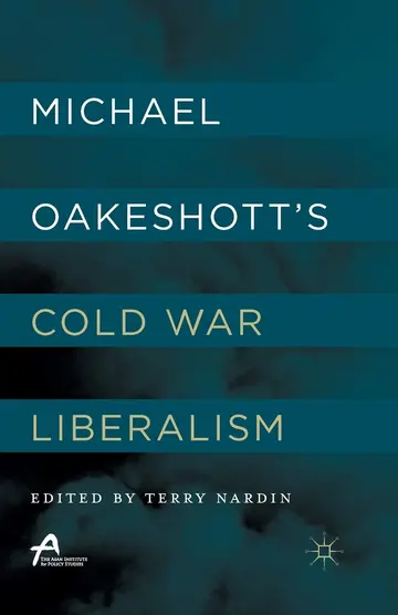 Cover of Michael Oakeshott’s Cold War Liberalism