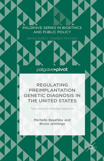 Cover of Regulating Preimplantation Genetic Diagnosis in the United States