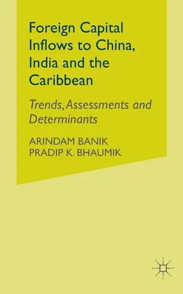 Cover of Foreign Capital Inflows to China, India and the Caribbean
