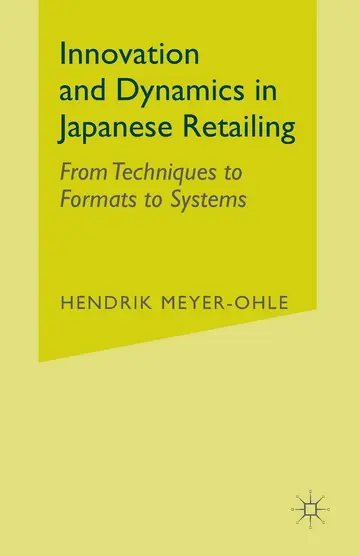 Cover of Innovation and Dynamics in Japanese Retailing