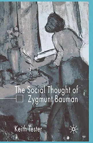 Cover of The Social Thought of Zygmunt Bauman