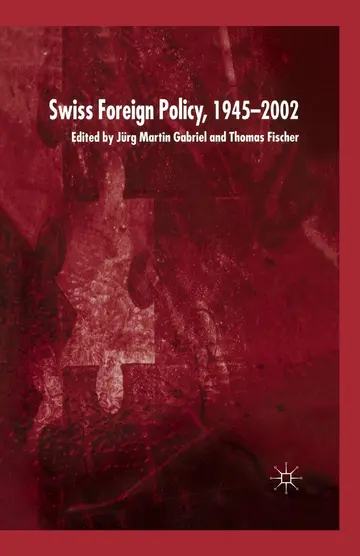 Cover of Swiss Foreign Policy, 1945-2002