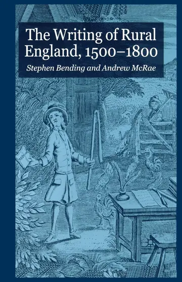 Cover of The Writing of Rural England 1500-1800