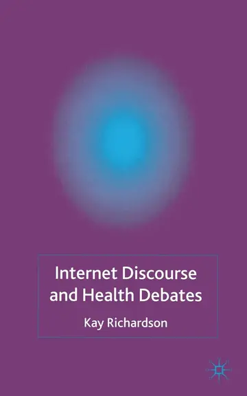 Cover of Internet Discourse and Health Debates