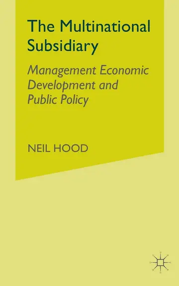 Cover of The Multinational Subsidiary