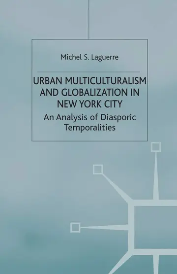 Cover of Urban Multiculturalism and Globalization in New York City