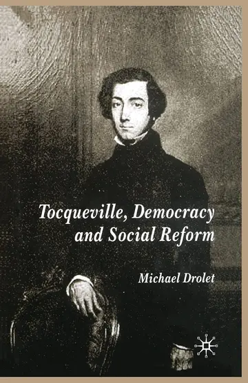Cover of Tocqueville, Democracy and Social Reform