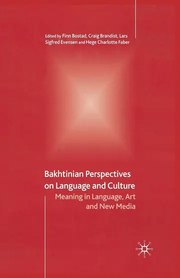 Cover of Bakhtinian Perspectives on Language and Culture
