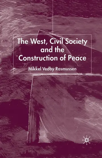 Cover of The West, Civil Society and the Construction of Peace