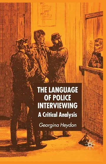 Cover of The Language of Police Interviewing