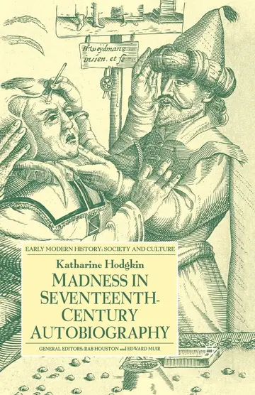 Cover of Madness in Seventeenth-Century Autobiography