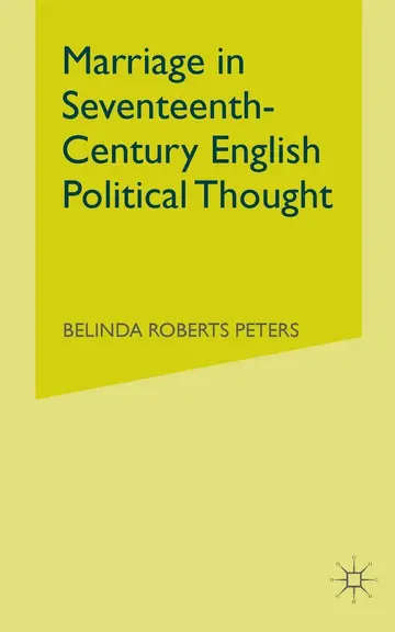 Cover of Marriage in Seventeenth-Century English Political Thought