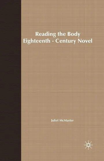 Cover of Reading the Body in the Eighteenth-Century Novel