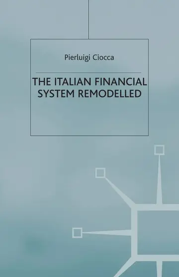 Cover of The Italian Financial System Remodelled