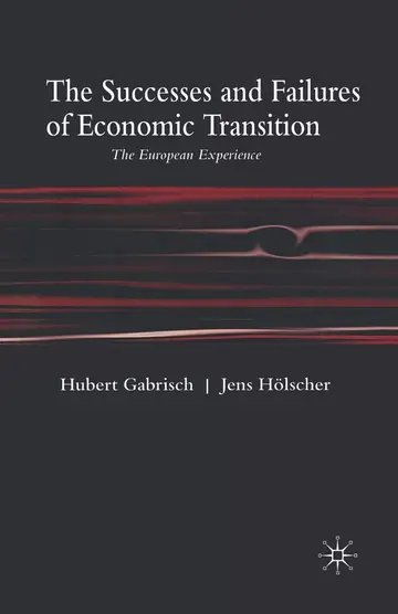 Cover of The Successes and Failures of Economic Transition