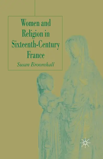 Cover of Women and Religion in Sixteenth-Century France