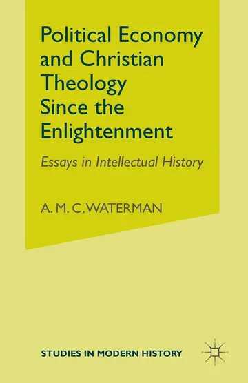 Cover of Political Economy and Christian Theology Since the Enlightenment