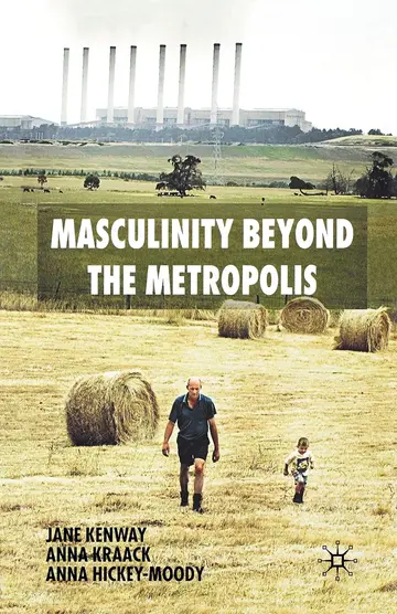Cover of Masculinity Beyond the Metropolis