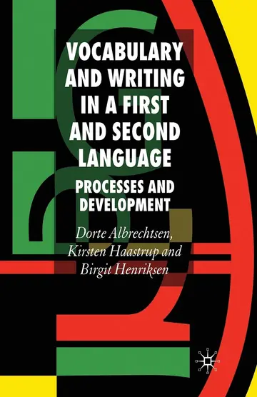 Cover of Vocabulary and Writing in a First and Second Language