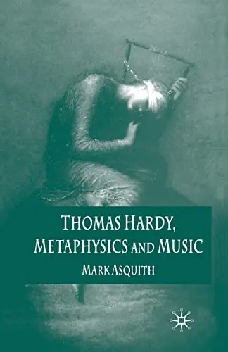 Cover of Thomas Hardy, Metaphysics and Music