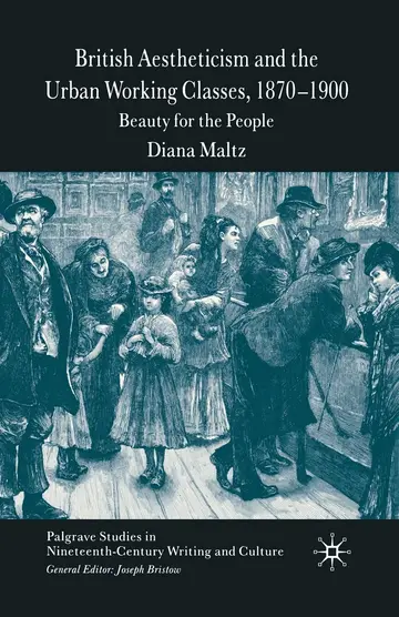 Cover of British Aestheticism and the Urban Working Classes 1870-1900