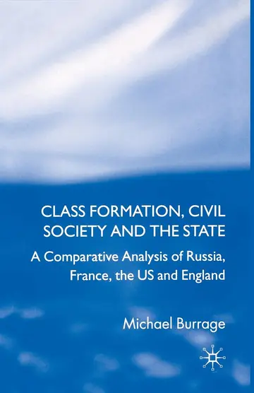 Cover of Class Formation, Civil Society and the State