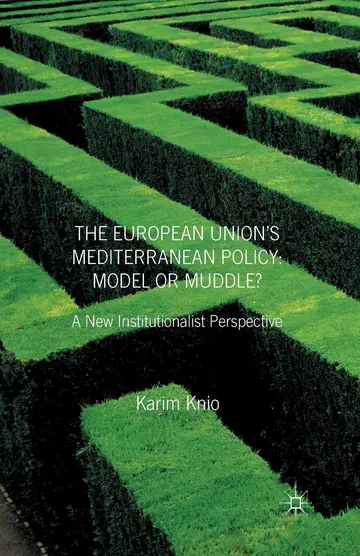 Cover of The European Union's Mediterranean Policy