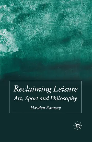 Cover of Reclaiming Leisure