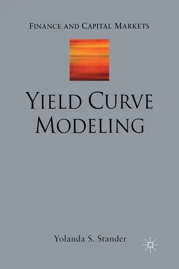 Cover of Yield Curve Modeling