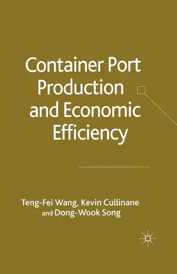 Cover of Container Port Production and Economic Efficiency