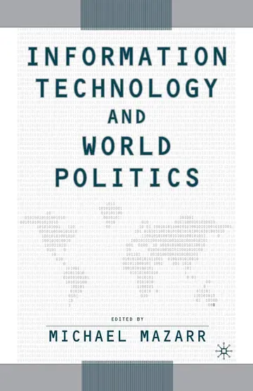 Cover of Information Technology and World Politics