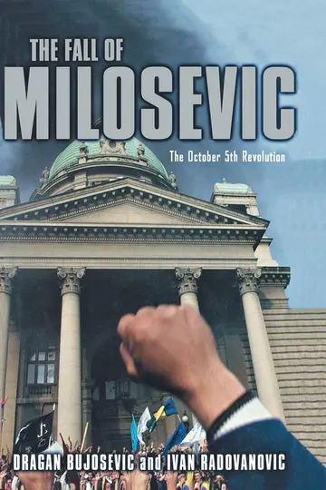 Cover of The Fall of Milosevic