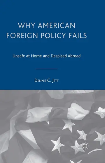 Cover of Why American Foreign Policy Fails