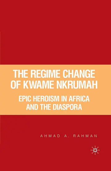 Cover of The Regime Change of Kwame Nkrumah