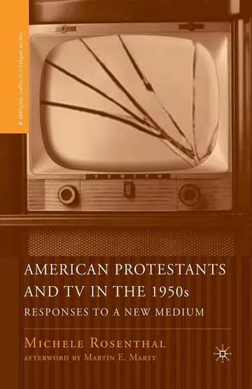 Cover of American Protestants and TV in the 1950s