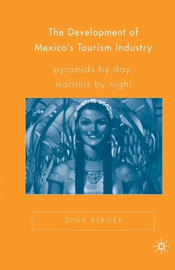 Cover of The Development of Mexico’s Tourism Industry