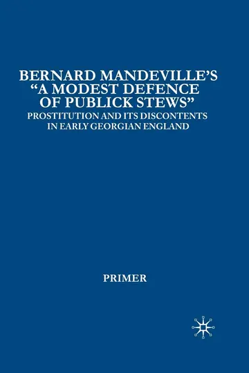 Cover of Bernard Mandeville’s “A Modest Defence of Publick Stews”