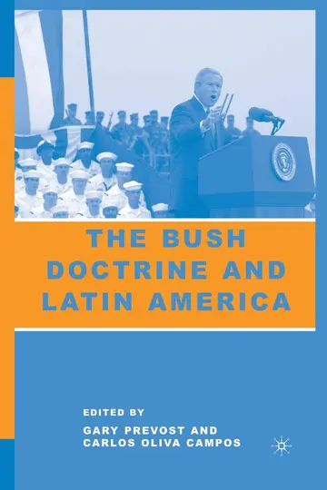 Cover of The Bush Doctrine and Latin America